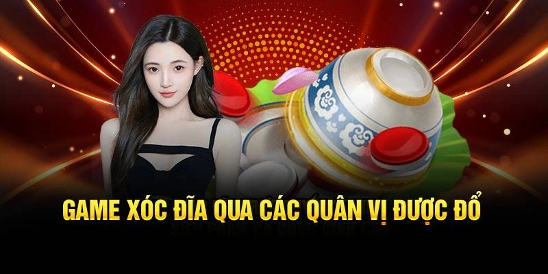 Game xóc đĩa qua các quân vị được đổ 