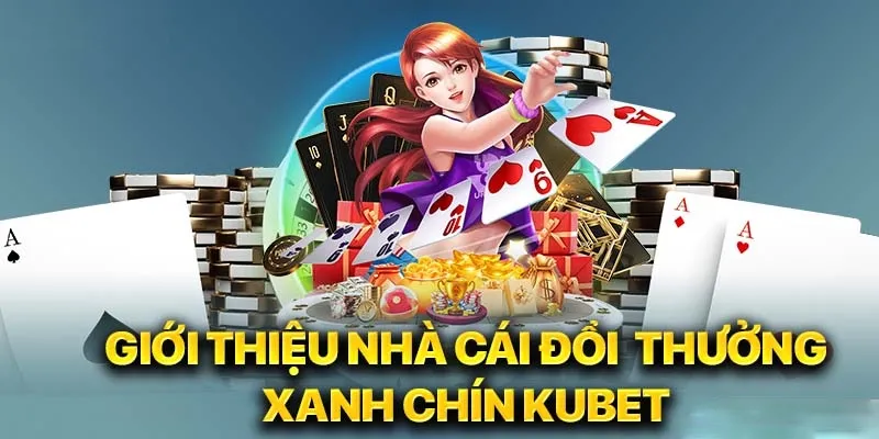 Giới thiệu kubet 88