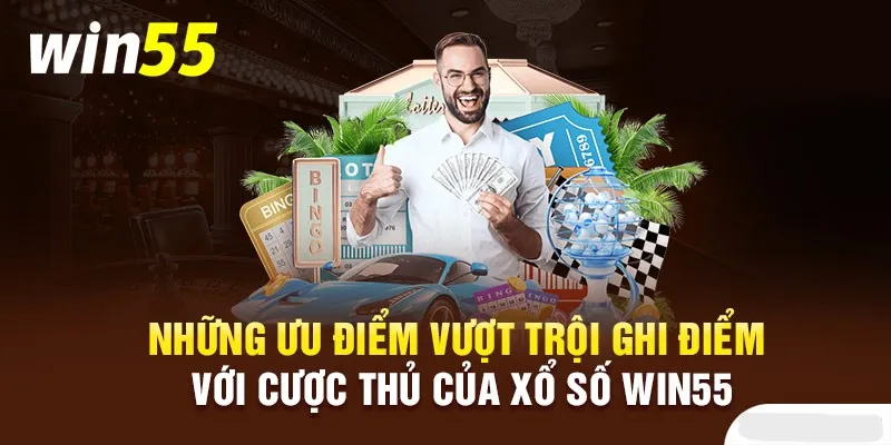 Cách tham gia xổ số win55